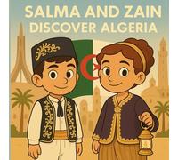 Salma and Zain Discover Algeria