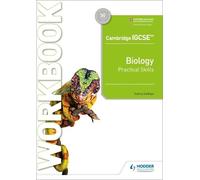 Salma Siddiqui Cambridge IGCSE™ Biology Practical Skills Workbook (Tascabile)