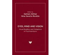 Salman Akhtar Eyes, Mind and Vision (Tascabile)