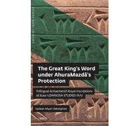 Salman Aliyari Ba The Great King’s Word under AhuraMazdā’s Pr (Copertina rigida)