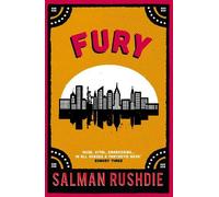 Salman Rushdie Fury (Tascabile)
