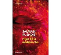 Salman Rushdie Hijos de la medianoche / Midnight's Children (Tascabile)