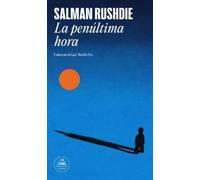 Salman Rushdie La penúltima hora / The Eleventh Hour (Tascabile)