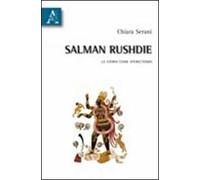 Salman Rushdie. La storia come sperectomia
