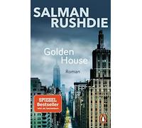 Salman Rushdie Sabine Herting Golden House: Roman (Tascabile)