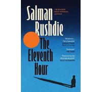 Salman Rushdie The Eleventh Hour (Tascabile)