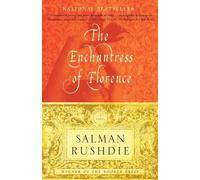 Salman Rushdie – The Enchantress of Florence – Romanzo – Tascabile