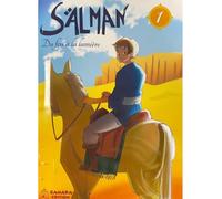 Salman - T1 - Du feu à la lumière