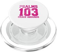 Salmi 103 Grace Abounds PopSockets PopGrip per MagSafe
