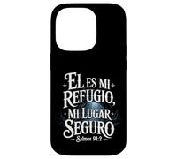 Salmi 91:2 "Él es mi refugio mi lugar seguro" Versetto della Bibbia Custodia per iPhone 14 Pro