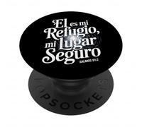 Salmi 91:2 in spagnolo - "Él es mi refugio lugar seguro" PopSockets PopGrip Adesivo