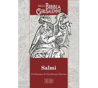 Salmi. Dalla Bibbia di Gerusalemme