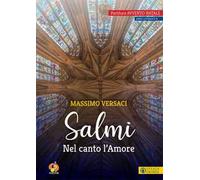 Salmi. Nel canto l'Amore. Partiture Avvento Natale. Anno liturgico B