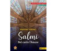 Salmi. Nel canto l'amore. Partiture Avvento Natale. Anno liturgico C