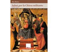 Salmi per la Chiesa militante. Preludi e accordi