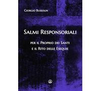 Salmi Responsoriali per il Proprio dei Santi e il Rito delle Esequie