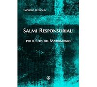 Salmi Responsoriali per il Rito del Matrimonio