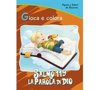 Salmo 119. La parola di Dio. Gioca e colora