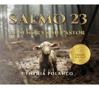 Salmo 23: El Señor es Mi Pastor