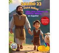 Salmo 23 para Niños: Libro para Colorear de Historias Bíblicas en Español: 50 Dibujos Lindos y Educativos para Aprender que Dios es Nuestro Pastor/Ideal para niños de 3 a 12 años