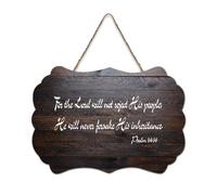Salmo 94:14 per il Signore non rifiuterà il suo popolo; Egli non abbandonerà mai la sua eredità, cartello in legno 15,2 x 25,4 cm, targa in legno per porta d'ingresso, soggiorno, cucina