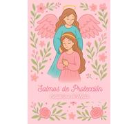 Salmos de Protección Cuaderno de Notas: Inspiración, Fe y Escritura