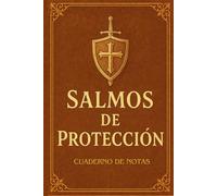 Salmos de Protección Cuaderno de Notas: inspiración, Fe y Escritura