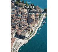 Salò a volo d'uccello. Ediz. italiana e inglese