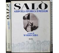 Salò. Album della Repubblica di Mussolini