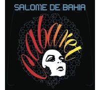 Salome De Bahia - Cabaret