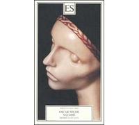 Salomé. Dramma in un atto