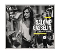 - Salome Gasselin Andreas Linos Mathi - Recit - CD