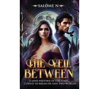 Salome N The Veil Between (Tascabile)