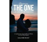 Salomé Roat Becoming the One (Tascabile)