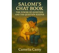 SALOMI’S CHAT BOOK: THE POWER OF QUESTION AND THE QUESTION KEEPER