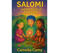 SALOMI: THE CIRCLE OF GRATITUDE