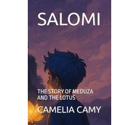 SALOMI: THE STORY OF MEDUZA AND THE LOTUS