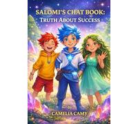 SALOMI'S CHAT BOOK: TRUTH ABOUT SUCCESS