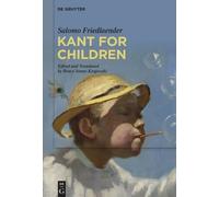 Salomo Friedlaender Kant for Children (Copertina rigida)