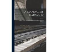 Salomon Jadassohn Friedrich Richter A Manual of Harmony (Tascabile)