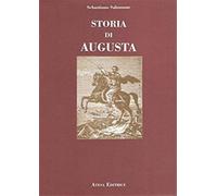 Salomone, Sebastiano. - La Storia di Augusta.