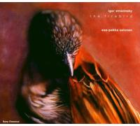 Salonen,Esa-Pekka - Stravinsky: l'Oiseau de Feu (the Firebird),Jeu d