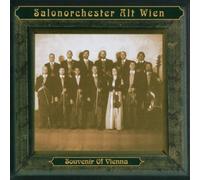 Salonorchester Alt Wien - Souvenir of Vienna