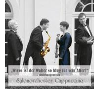 Salonorchester Cappuccino Wiesto Ist Der Walter So Klug Fur Sein Alter? (CD)