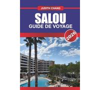 SALOU GUIDE DE VOYAGE 2026: Explorez les stations balnéaires, les attractions familiales et les restaurants de fruits de mer dans le nord-est de l'Espagne