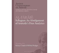 Saloua Chatti Al-Farabi, Syllogism: An Abridgement of Aristotle’s Pr (Tascabile)