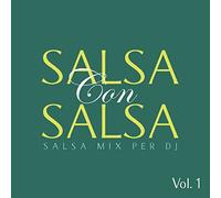 Salsa Con Salsa Vol. 1