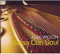 Wilson Alex - Salsa Con Soul