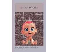 SALSA PROSA: La Antipoesía de los sentimientos - Vol. 44