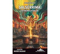 Salsérrima: Extremely Salsa (Bilingual edition): 86